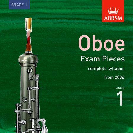 Complete Oboe Exam Recordings, from 2006, Grade 1 - klik hier Complete Oboe Exam Recordings, from 2006, Grade 1 - klik hier