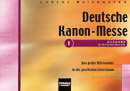 Deutsche Kanon-Messe - klik hier