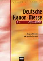 Deutsche Kanon-Messe (3stimmig) - klik hier