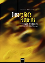 Close to God's Footprints (14 Songs und New Gospels) - klik hier Close to God's Footprints (14 Songs und New Gospels) - klik hier