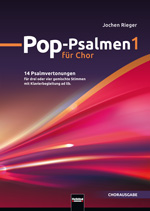 Pop-Psalmen #1 (14 Pop-Psalmen fr Chor und Band) - klik hier