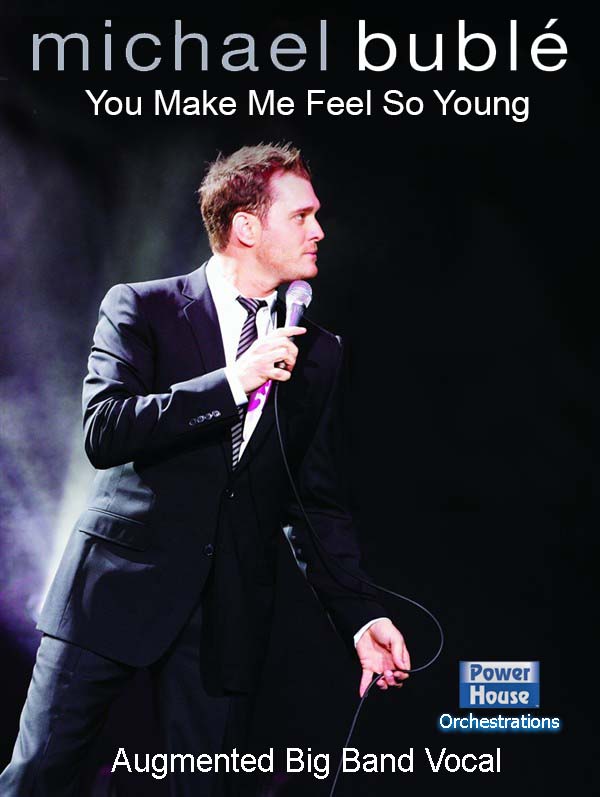 You Make Me Feel So Young - klik hier You Make Me Feel So Young - klik hier