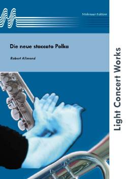 Neue Staccato Polka, Die - klik hier