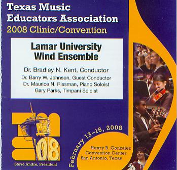 2008 Texas Music Educators Association: Lamar University Wind Ensemble - klik hier