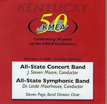 2008 Kentucky Music Educators Association: All-State Concert Band and All-State Symphonic Band - klik hier