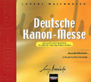 Deutsche Kanon-Messe (Gesamtaufnahme) - klik hier