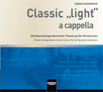 Classic 'light' a cappella - klik hier