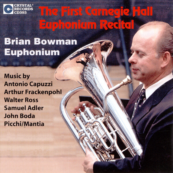 First Carnegie Hall Euphonium Recital, The - klik hier