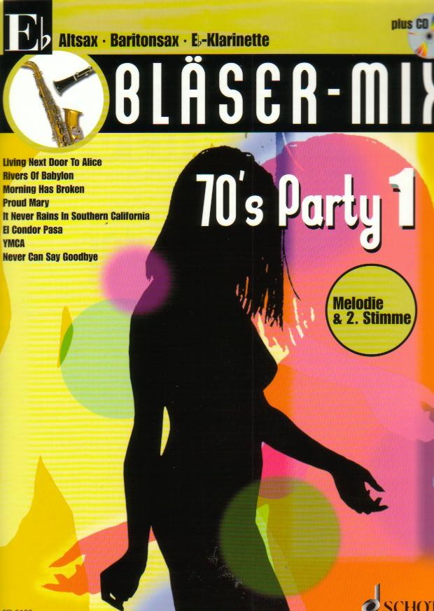 BLSER-MIX. 70'S PARTY #1 (Es-Stimme) - klik hier