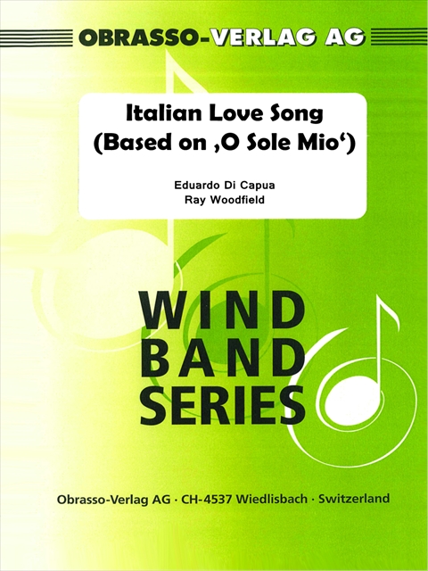 Italian Love Song (Based on 'O Sole Mio') - klik hier Italian Love Song (Based on 'O Sole Mio') - klik hier