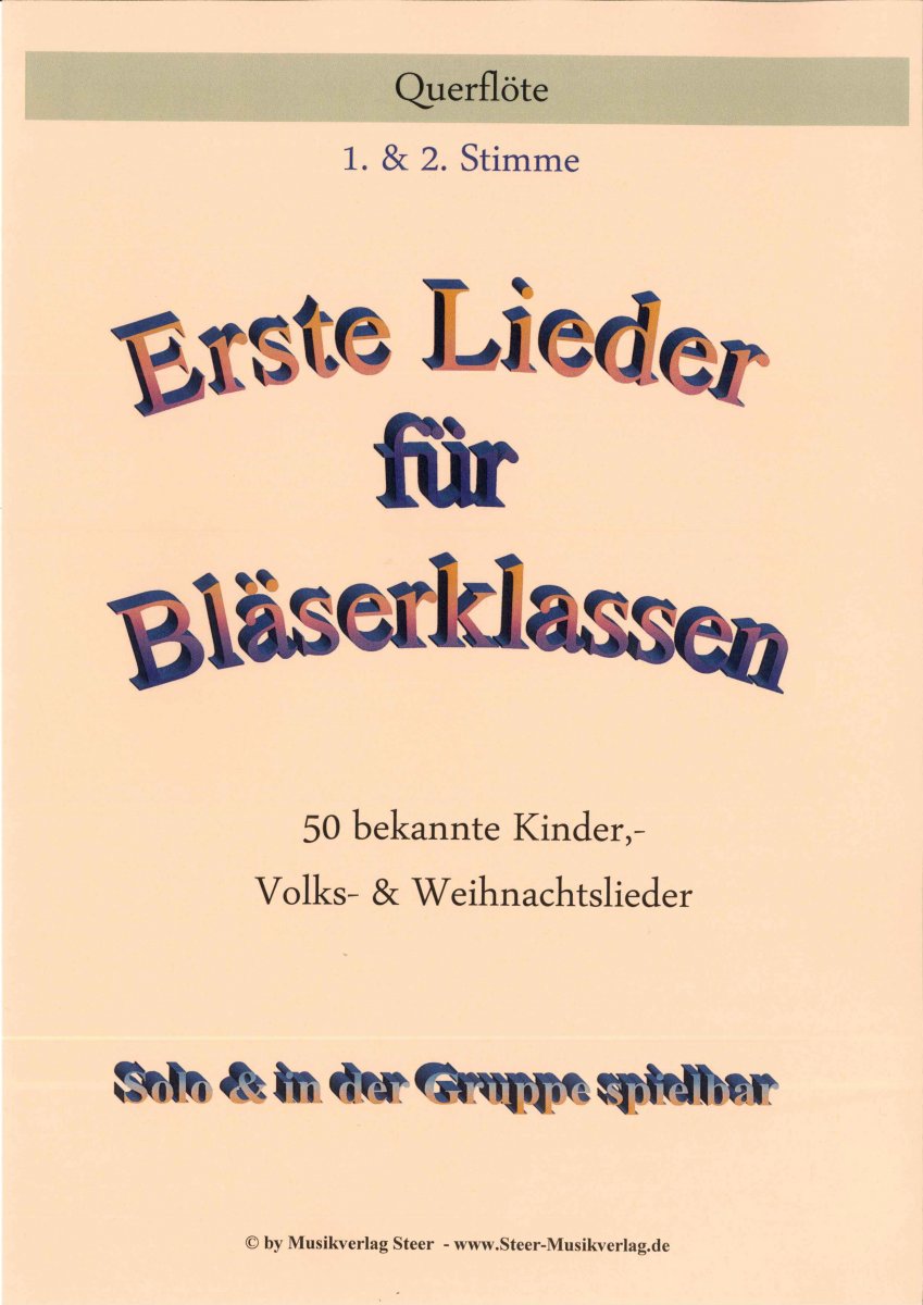 Erste Lieder fr Blserklassen - klik hier