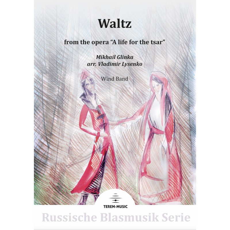 Waltz from the opera 'A life for the tsar' - klik hier Waltz from the opera 'A life for the tsar' - klik hier