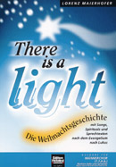 There is a Light - klik hier