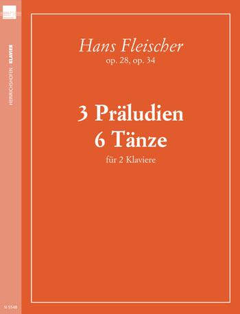 3 Präludien und 6 Tänze für zwei Klaviere - klik hier 3 Präludien und 6 Tänze für zwei Klaviere - klik hier