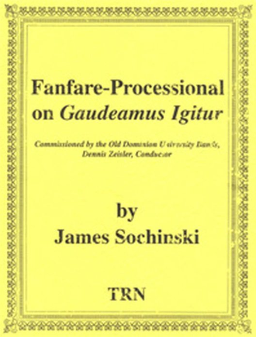 Fanfare-Processional on Gaudeamus Igitur - klik hier Fanfare-Processional on Gaudeamus Igitur - klik hier