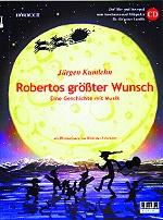 Robertos grsster Wunsch - klik hier