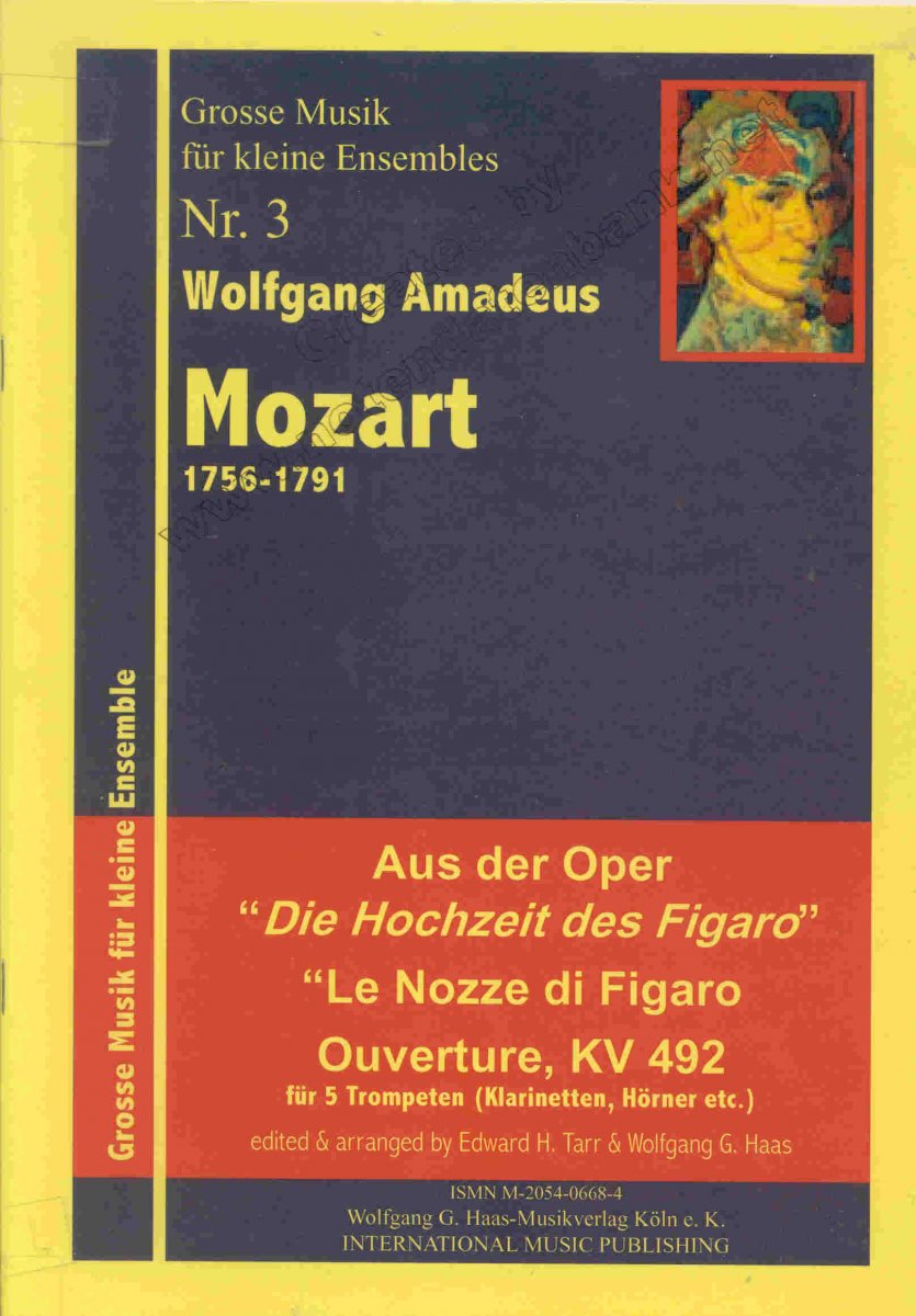 Ouverture aus der Oper 'Die Hochzeit des Figaro' (La Nozze di Figaro) - klik hier Ouverture aus der Oper 'Die Hochzeit des Figaro' (La Nozze di Figaro) - klik hier