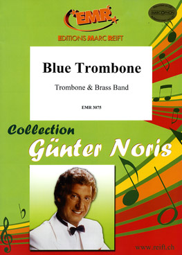 Blue Trombone - klik hier