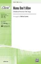 Mama Don't Allow - klik hier