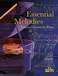 Essential Melodies for Piano - klik hier Essential Melodies for Piano - klik hier