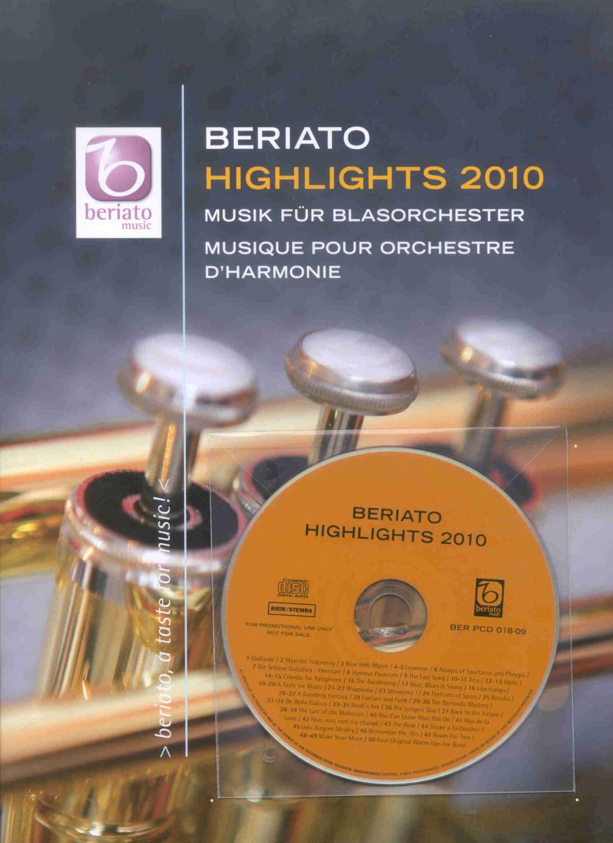 Beriato 2010 - Highlights für Blasorchester - klik hier Beriato 2010 - Highlights für Blasorchester - klik hier