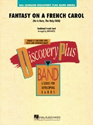 Fantasy on a French Carol - klik hier Fantasy on a French Carol - klik hier