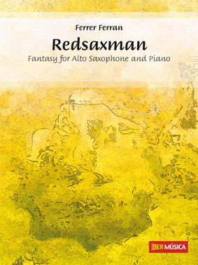 Redsaxman (Fantasy for Alto Saxophone and Piano) - klik hier