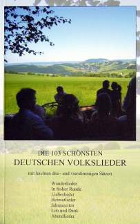 103 schönsten Deutschen Volkslieder, Die - klik hier 103 schönsten Deutschen Volkslieder, Die - klik hier
