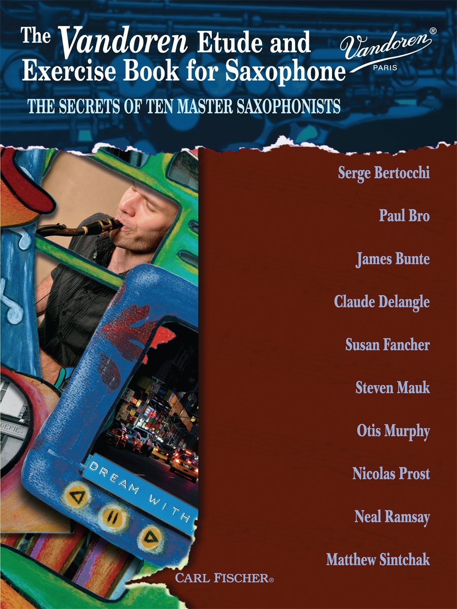 Vandoren Etude and Exercise Book for Saxophone, The (The Secrets of Ten Master Saxophonists) - klik hier Vandoren Etude and Exercise Book for Saxophone, The (The Secrets of Ten Master Saxophonists) - klik hier