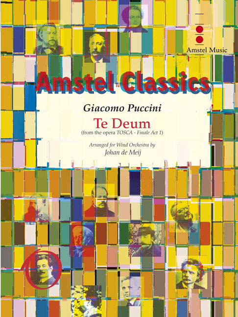 Te Deum (from 'Tosca' - Finale Act.1) - klik hier Te Deum (from 'Tosca' - Finale Act.1) - klik hier