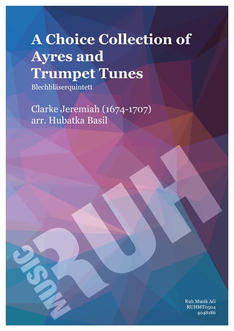 Choice Collection of Ayres and Trumpet Tunes, A - klik hier