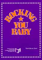 Rocking you Baby - klik hier Rocking you Baby - klik hier