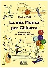 La mia musica per chitarra. Guitar Method for Children - klik hier