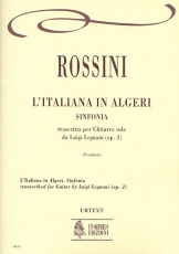 L'Italiana in Algeri Op. 2. Sinfonia transcribed by Luigi Legnani - klik hier
