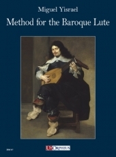 Method for the Baroque Lute. A practical guide for beginning and advanced lutenists - klik hier
