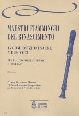 15 Sacred two-part Compositions for Descant and Treble Recorders - klik hier 15 Sacred two-part Compositions for Descant and Treble Recorders - klik hier