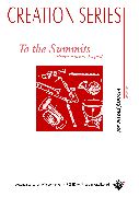 To the Summits - klik hier To the Summits - klik hier