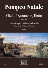 Clizia, Dynamene, Erato. 3 Sonatinas (Roma 1681) - klik hier Clizia, Dynamene, Erato. 3 Sonatinas (Roma 1681) - klik hier