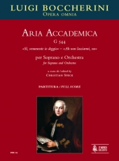 Aria Accademica G 544 S, veramente io deggio  Ah non lasciarmi, no for Soprano and Orchestra - klik hier