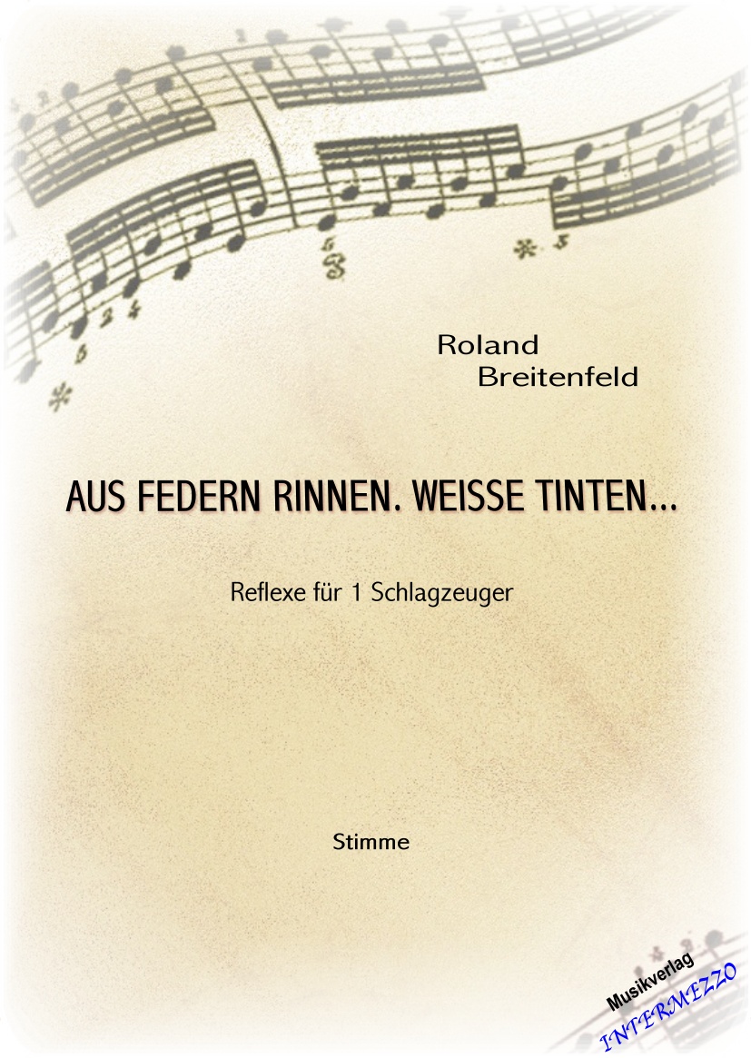 Aus Federn rinnen, weisse Tinten... - klik hier