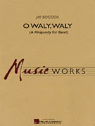 O Waly, Waly - klik hier