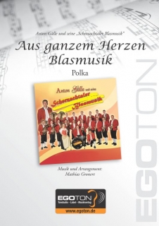 Aus ganzem Herzen Blasmusik - klik hier