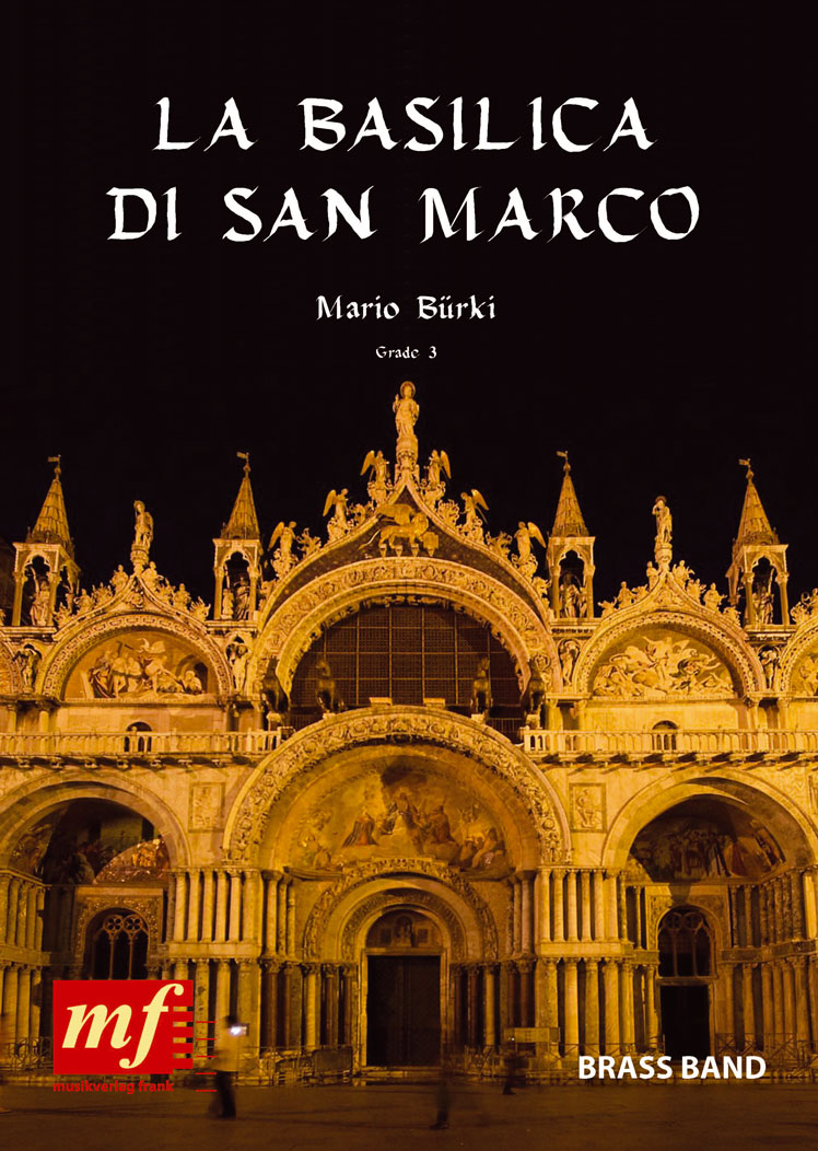 La Basilica di San Marco - klik hier La Basilica di San Marco - klik hier
