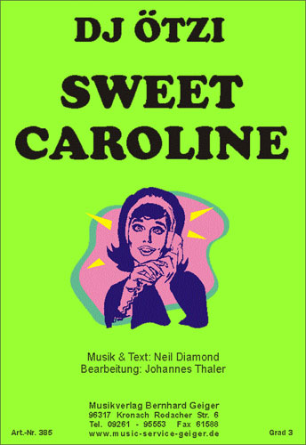 Sweet Caroline - klik hier