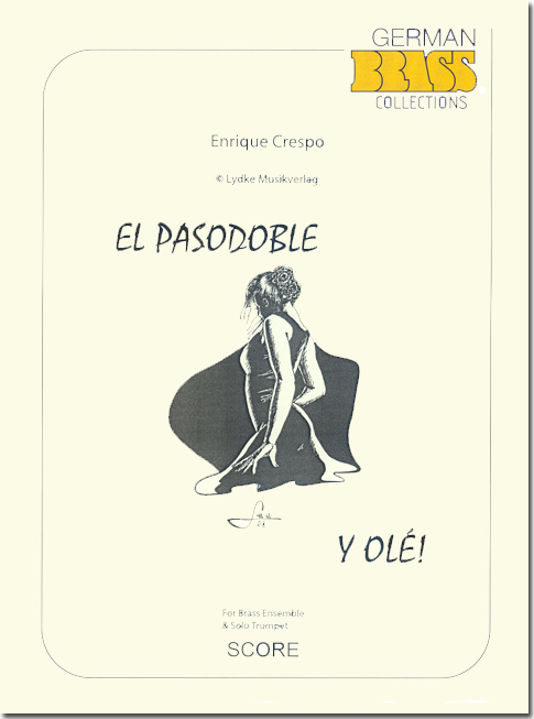 El Pasodoble y Olé - klik hier El Pasodoble y Olé - klik hier