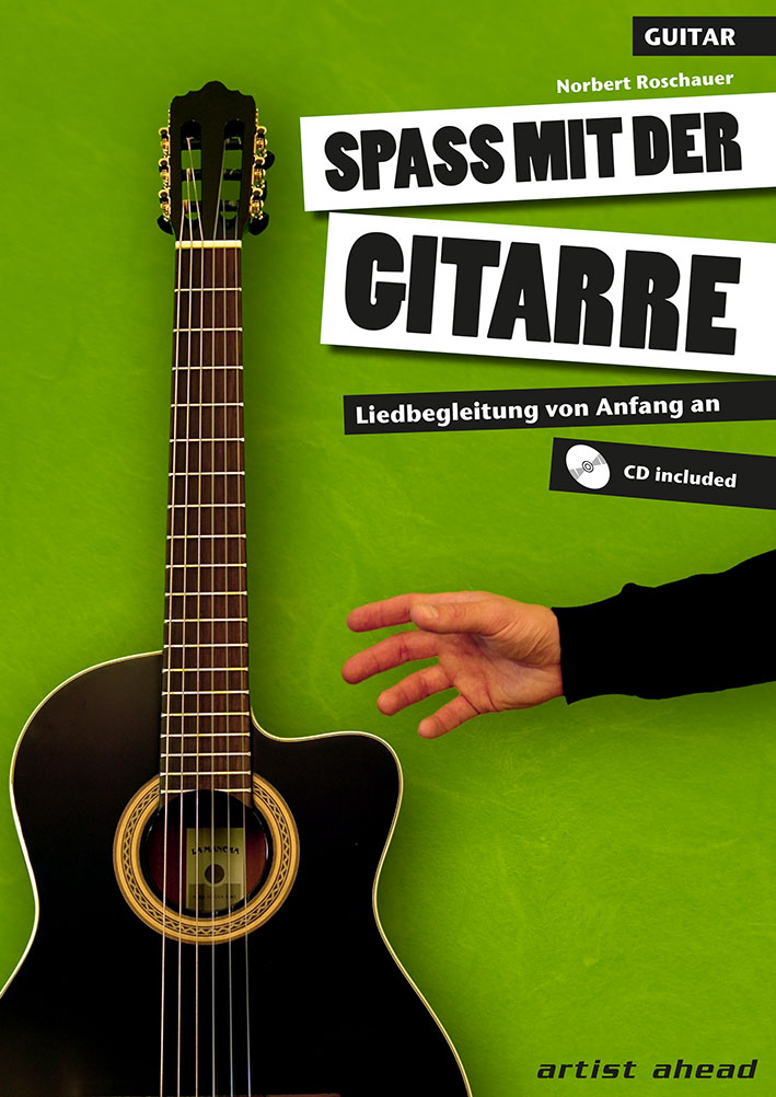 Spa mit der Gitarre - Liedbegleitung von Anfang an - klik hier