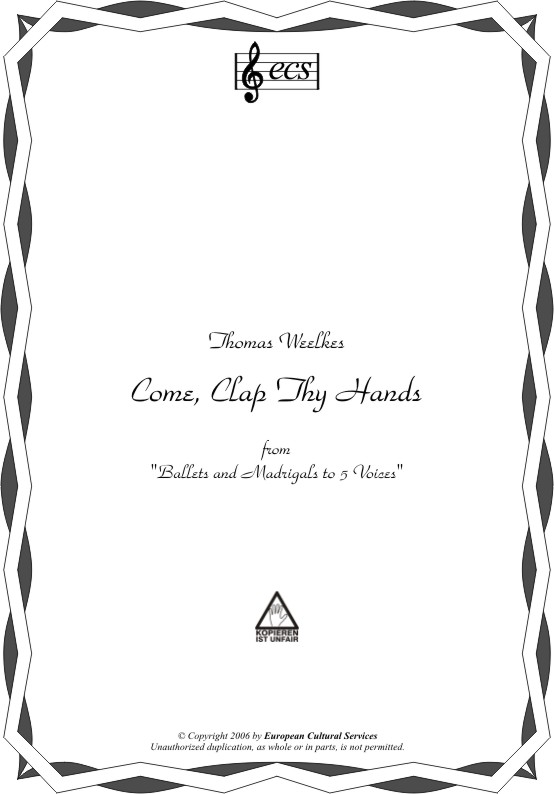 Come, Clap Thy Hands - klik hier