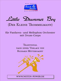 Little Drummer Boy/Der kleine Trommelmann - klik hier Little Drummer Boy/Der kleine Trommelmann - klik hier