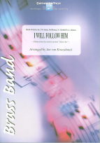I Will Follow Him (from 'Sister Act') - klik hier