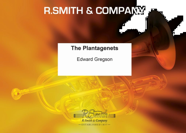 Plantagenets, The (A Symphonic Study) - klik hier